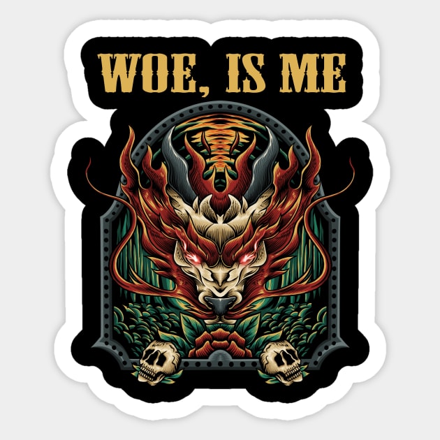 WOE IS ME BAND Sticker by MrtimDraws